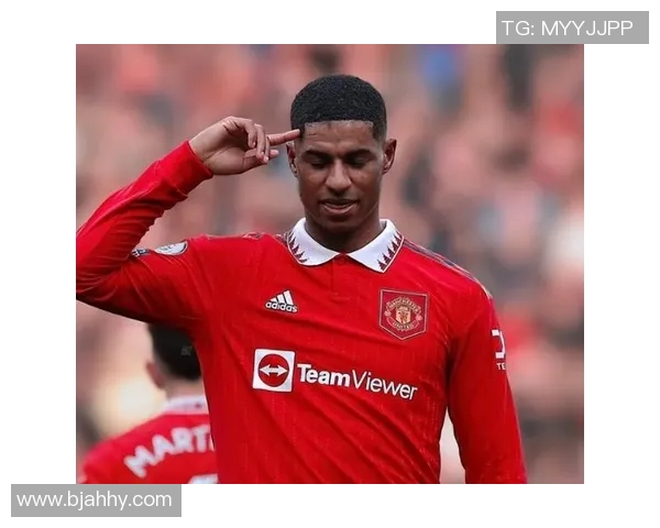 拉什福德领衔曼联新赛季征程展望球队未来发展与个人成长之路